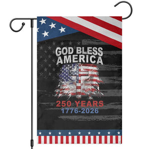 God Bless America 250 Years 1776 2026 Patriotic Garden Flag Christian Cross Eagle American Flag