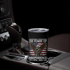 250 Years Of Independence Military Army Tumbler Cup 250th Anniversary USA Bald Eagle