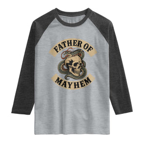 Father Of Mayhem Raglan Shirt Dad Snake Skull Fathers Day
