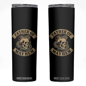 Father Of Mayhem Skinny Tumbler Dad Snake Skull Fathers Day