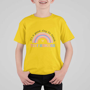 Teacher T Shirt For Kid It's A Good Day To Teach Tiny Humans Rainbow TS11 Daisy Print Your Wear