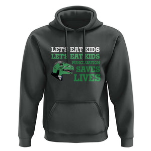 Funny Teacher Hoodie Let's Eat Kids Punctuation Saves Lives Dinosaur TS11 Dark Heather Print Your Wear