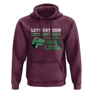 Funny Teacher Hoodie Let's Eat Kids Punctuation Saves Lives Dinosaur TS11 Maroon Print Your Wear