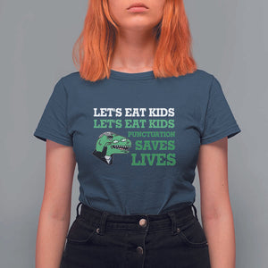 Funny Teacher T Shirt For Women Let's Eat Kids Punctuation Saves Lives Dinosaur TS11 Navy Print Your Wear