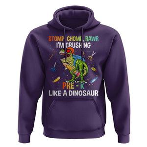 Back To School Hoodie Stomp Chomp Rawr I'm Crushing Pre-K Like A Dinosaur TS11 Purple Print Your Wear