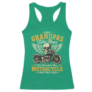 Some Grandpas Take Naps Real Grandpas Ride Motorcycle Then Take Nap Racerback Tank Top Funny Grandpa Biker