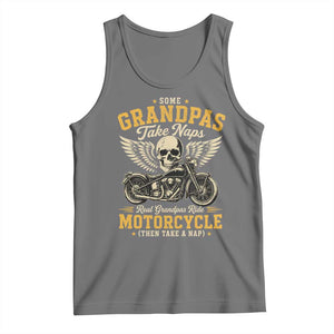 Some Grandpas Take Naps Real Grandpas Ride Motorcycle Then Take Nap Tank Top Funny Grandpa Biker