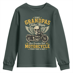 Some Grandpas Take Naps Real Grandpas Ride Motorcycle Then Take Nap Youth Sweatshirt Funny Grandpa Biker