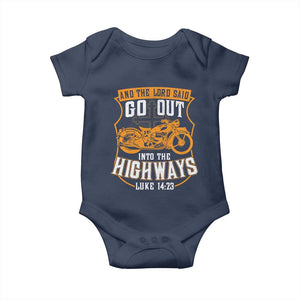 Christian Biker Baby Onesie And The Lord Said Go Out Into The Highways Luke 14 23