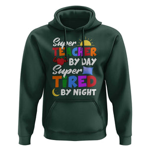 Funny Teacher Hoodie Super Teacher By Day Super Tired By Night Sun Pillow TS11 Dark Forest Green Print Your Wear