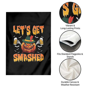 Funny Let's Get Smashed Garden Flag Oktoberfest Pumpkin Beer Tyrolean Hat TS11 Print Your Wear