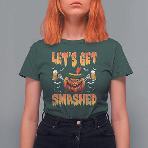 Funny Let's Get Smashed T Shirt For Women Oktoberfest Pumpkin Beer Tyrolean Hat TS11 Dark Forest Green Print Your Wear