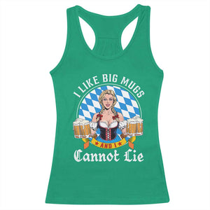 I Like Big Mugs And I Cannot Lie Racerback Tank Top Oktoberfest Party Beer Dirndl Bavarian Flag TS11 Irish Green Print Your Wear