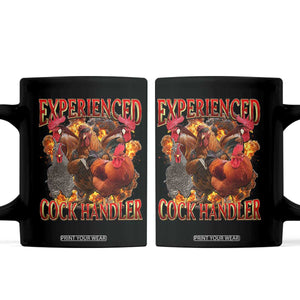 Funny Experienced Cock Handler Coffee Mug Inappropriate Adult Humor Chicken TS11 Black Print Your Wear