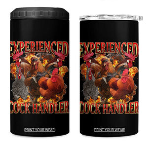 Funny Experienced Cock Handler 4 in 1 Can Cooler Tumbler Inappropriate Adult Humor Chicken TS11 One Size: 16 oz Black Print Your Wear