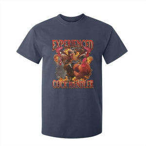 Funny Experienced Cock Handler T Shirt For Kid Inappropriate Adult Humor Chicken TS11 Navy Print Your Wear