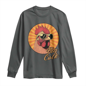 Funny Big Cock Chicken Long Sleeve Shirt Raunchy Inappropriate Adult Humor TS11 Dark Heather Print Your Wear