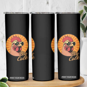 Funny Big Cock Chicken Skinny Tumbler Raunchy Inappropriate Adult Humor TS11 Print Your Wear