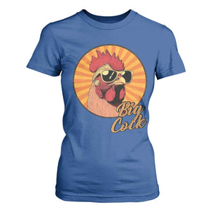 Funny Big Cock Chicken T Shirt For Women Raunchy Inappropriate Adult Humor TS11 Royal Blue Print Your Wear