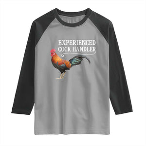 Funny Experienced Cock Handler Raglan Shirt Raunchy Inappropriate Adult Humor Chicken TS11 Sport Gray Black Print Your Wear