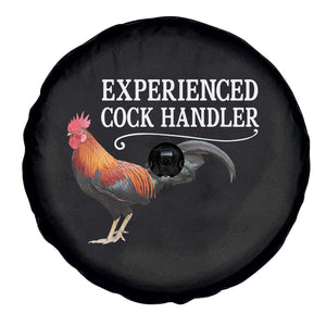 Funny Experienced Cock Handler Spare Tire Cover Raunchy Inappropriate Adult Humor Chicken TS11 Print Your Wear