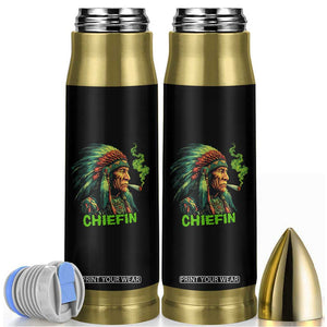 Funny Chiefin Weed Indian Native American Marijuana Bullet Tumbler TS11 Black Print Your Wear