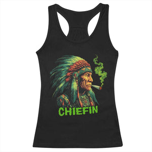 Funny Chiefin Weed Indian Native American Marijuana Racerback Tank Top TS11 Black Print Your Wear