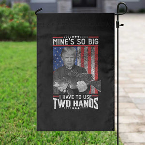 Funny Trump Fishing Garden Flag Mines So Big I Have To Use Two Hands American Flag TS11 Print Your Wear