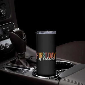 First Day of School Teacher Student Skinny Tumbler Funny Back to School Retro