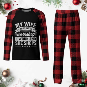 My Wife And I Have A Workshop I Work And She Shops Plaid Pajama Set Funny Husband Wife Relationship