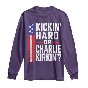 Funny Kickin Hard Or Kirkin US Political Long Sleeve Shirt Vintage American Flag