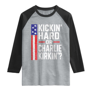 Funny Kickin Hard Or Kirkin US Political Raglan Shirt Vintage American Flag
