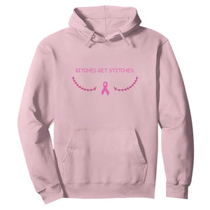 Funny Breast Cancer Awareness Hoodie Bitches Get Stitches Pink Ribbon