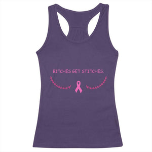 Funny Breast Cancer Awareness Racerback Tank Top Bitches Get Stitches Pink Ribbon