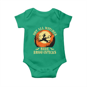 Funny Lesbian Witch Halloween Baby Onesie Not All Witches Ride Broomsticks TS11 Irish Green Print Your Wear