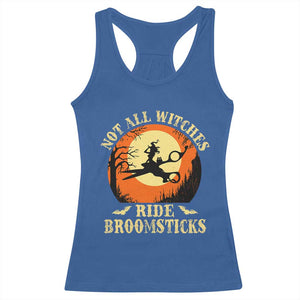 Funny Lesbian Witch Halloween Racerback Tank Top Not All Witches Ride Broomsticks TS11 Royal Blue Print Your Wear