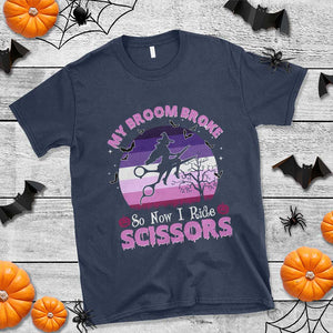 Funny Lesbian Witch Halloween T Shirt My Broom Broke So Now I Ride Scissors TS11 Navy Print Your Wear