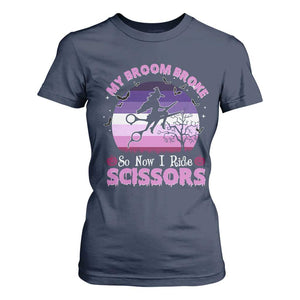 Funny Lesbian Witch Halloween T Shirt For Women My Broom Broke So Now I Ride Scissors TS11 Navy Print Your Wear