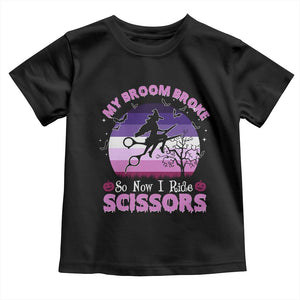 Funny Lesbian Witch Halloween Toddler T Shirt My Broom Broke So Now I Ride Scissors TS11 Black Print Your Wear
