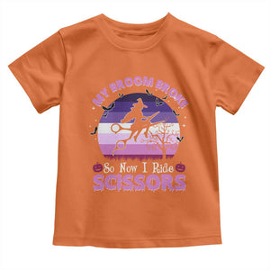 Funny Lesbian Witch Halloween Toddler T Shirt My Broom Broke So Now I Ride Scissors TS11 Orange Print Your Wear