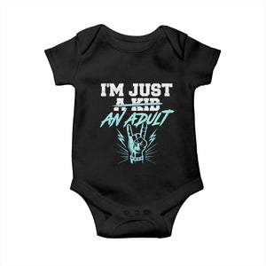Funny Rock N Roll Lover Baby Onesie I Am Just A Kid Adulthood Saying TS11 Black Print Your Wear