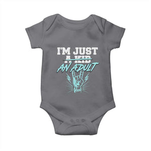 Funny Rock N Roll Lover Baby Onesie I Am Just A Kid Adulthood Saying TS11 Charcoal Print Your Wear