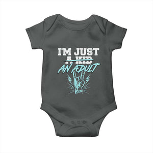 Funny Rock N Roll Lover Baby Onesie I Am Just A Kid Adulthood Saying TS11 Dark Heather Print Your Wear