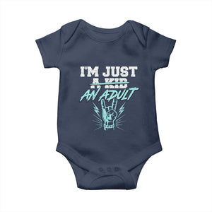Funny Rock N Roll Lover Baby Onesie I Am Just A Kid Adulthood Saying TS11 Navy Print Your Wear