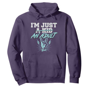 Funny Rock N Roll Lover Hoodie I Am Just A Kid Adulthood Saying TS11 Purple Print Your Wear