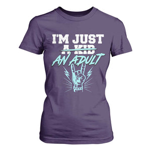 Funny Rock N Roll Lover T Shirt For Women I Am Just A Kid Adulthood Saying TS11 Purple Print Your Wear