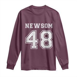 Newsom 48 Long Sleeve Shirt Gavin Newsom 2028 Presidential Election Campaign TS11 Maroon Print Your Wear