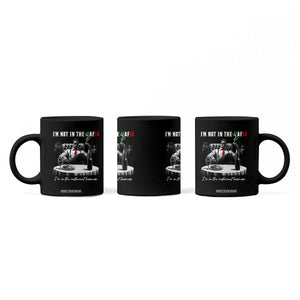 Funny Italian American Mafia Gangster Coffee Mug I Am Not In The Mafia I'm In The Restaurant Business TS11 Print Your Wear