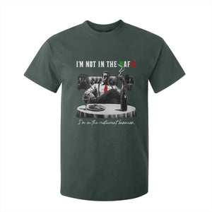Funny Italian American Mafia Gangster T Shirt For Kid I Am Not In The Mafia I'm In The Restaurant Business TS11 Dark Forest Green Print Your Wear