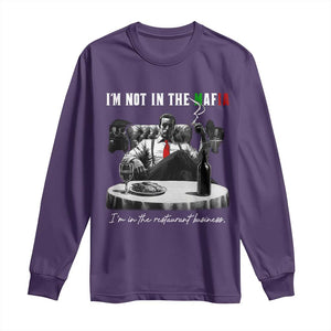 Funny Italian American Mafia Gangster Long Sleeve Shirt I Am Not In The Mafia I'm In The Restaurant Business TS11 Purple Print Your Wear
